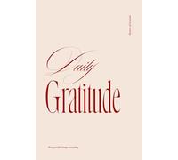 Daily Gratitude: 60 days of reflection, well-being, and growth through gratitude.