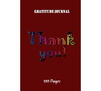 DAILY GRATITUDE JOURNAL: 5 MINUTE WRITING