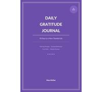 Daily Gratitude Journal: 90 Days to a More Thankful Life - Morning Prompts, Evening Reflections & Mood Tracker