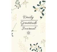 Daily Gratitude Journal: A Path To Mindfulness And Positivity (100 Lined Pages)