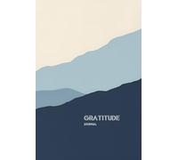 Daily Gratitude Journal: Daily Reflection Notebook for Self-Care, Mindfulness, and Positive Thinking.