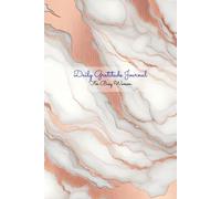 Daily Gratitude Journal for Busy Women: A Guided 5-Minute Journal to Cultivate Mindfulness, Self-Care, and Daily Positivity - Marble Texture Metallic Vein 1