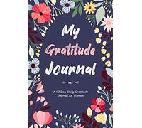 Daily Gratitude Journal for Women: 90 Day Gratitude Journal with Prompts for Women | Daily Reflection Journal