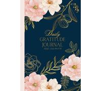 Daily Gratitude Journal for Women: A 90-Day Journey to Cultivate Mindfulness, Positivity, Self-Love, and Mental Wellness