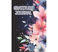 Daily Gratitude Journal, Gratitude Journal For Women, My First Journal | 6x9 inches, 110 pages | To Help Practice Mindfulness and Positivity | ... Gift For Holidays, Back To School, Birthdays