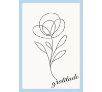 Daily Gratitude Journal: Softcover, 90 Days of Guided Daily Reflections, Affirmations & Mindful Practices to Nurture Inner Peace and Creative Spirit