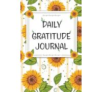 Daily gratitude journal: The daily gratitude habit with quick mindfulness. A Self-Care for Adults