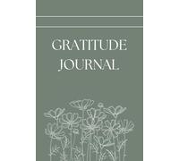 Daily Gratitude Journal with Affirmations: 52 Weeks of Guided Prompts for Mindfulness and Personal Growth
