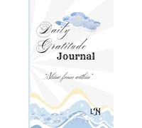 Daily Gratitude & Mood Tracker Journal: 5-Minute Mindfulness, Positive Reflection, One-Word Intentions & Self-Care Diary