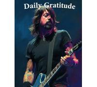 Daily Gratitude: Unofficial Rock Fan Edition | Undated Music Theme Journal for Mindfulness, Priorities, and Creativity | Large 8.5 x 11 Inch Diary (30 Pages)