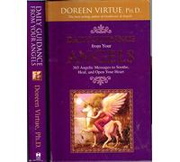 Daily Guidance From Your Angels Oracle Cards: 365 Angelic Messages...