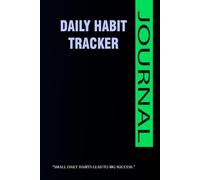 Daily Habit Tracker Journal: Wellness & Productivity Planner | Undated Habit Log for a Healthier Lifestyle