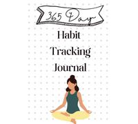 Daily Habit Tracking Journal: Daily Trackers, Monthly Reviews, Goal Planning, Budget Logs & Simple Reflection Pages