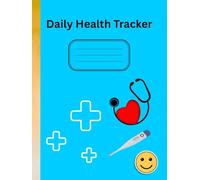 Daily Health Tracker - Blood Pressure, Glucose, SpO₂ & Respiratory Journal | 120 Pages | Medical Log for Seniors & Caregivers: Track vital signs ... daily self-care, and caregiver monitoring.