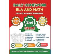 Daily Homework: ELA & Math 2nd Grade: 180 Days of Spiral Review - No Prep After-School Workbook for Reading, Grammar, Addition & Subtraction (No-Tears Homework Routine)