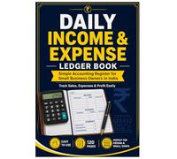 Daily Income and Expense Ledger Book for Small Business Owners in India: Simple Accounting Register to Track Sales, Expenses and Profit | 105 Page Business Record Notebook