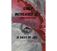 Daily Increased Joy for Men: Guided Prayer Journal
