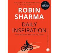 Daily Inspiration: from the Monk Who Sold His Ferrari