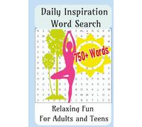 Daily Inspiration Word Search Puzzle Book: Easy to Read Print about Daily Inspiration, including Happy Places, Positive Thinking, and More │6 x 9 ... Great for Vacation, Holidays, and Relaxation