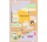 Daily Journal: A Year of Mindful Planning, Gentle Habits, & Self-Discovery | 107 pages, 6 X 9''