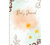 Daily Journal: A Year of Thoughts, Reflections & Memories