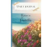 Daily Journal Believe in Possibilities: Scripture Writing Reflection Mark 9:23 | Christian Prayer Notebook for Bible Study & Faith Reflection Notes