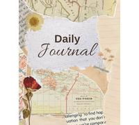 Daily Journal: Capture your thoughts, goals, and gratitude every single day.