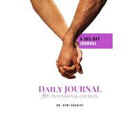 Daily Journal for Intentional Couples: 365-Day Journal for Intentional Couples
