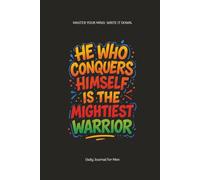 Daily Journal for Men: Daily Writing Notebook with Uplifting Cover Quote. Ideal for Notes, Reflections, and Goal Setting | 100 Pages | Great Gift for Husband or Boyfriend
