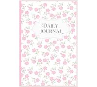 Daily Journal for Mental Health : Guided Prompts and Self-Reflection to Reduce Stress and Improve Well-Being Daily Journal Mental Health : Guided ... to Reduce Stress and Improve Well-Being