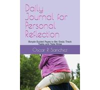 Daily Journal for Personal Reflection: Simple Guided Pages to Set Goals, Track Tasks, and Take Notes