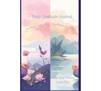 Daily Journal for Scripting, Meditation Notes, Yoga Planning & Gratitude - A5 Lined: Notebook for free writing, scripting, meditation & yoga