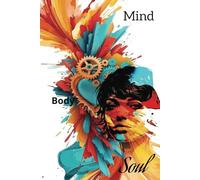 Daily Journal for the Mind Body and Soul: for healing, self-growth and inner peace