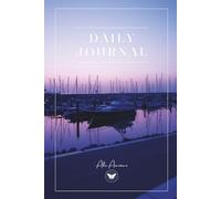 Daily Journal: Hafen in der Dämmerung - Notizbuch, Tagebuch, A5, Punkteraster, 200 Seiten