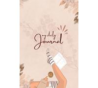 Daily journal; I am grateful for the present moment