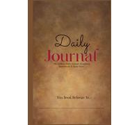 Daily Journal: "My Creative: Scrapbook, Sketchbook & Story Diary"