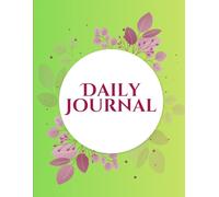 Daily Journal : Premium 90 GSM Paper: A Fresh Everyday Reflection Notebook | Modern Minimalist Botanical Circle Frame Design | Blank Ruled Notepad for Creative Thoughts, Self-Care, and Wellness