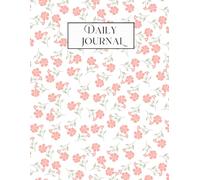Daily Journal: The Ultimate Daily Planner Notebook for Writing, Planning, and Tracking Your Thoughts.