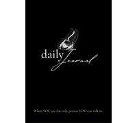 Daily Journal: When YOU are the only person YOU can talk to