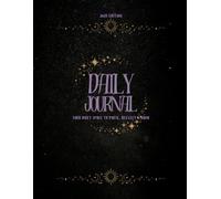 Daily Journal: Your Daily Space to Pause, Reflect & Grow