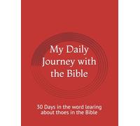 Daily Journey with God: 30 days in the Word