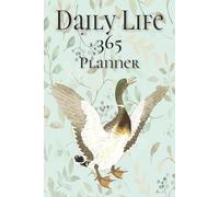Daily Life 365 Planner: Organizer for Productivity and Time Management, Hourly Schedule, With Space For Daily Priorities And Notes, 6x9 Size, 365 Pages