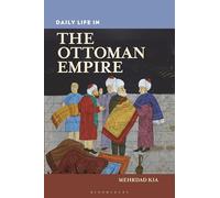 Daily Life in the Ottoman Empire (The Greenwood Press Daily Life Through History Series)