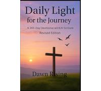 Daily Light for the Journey revised: A 365-Day Devotional with KJV Scripture
