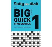 Daily Mail Big Book of Quick Crosswords Volume 1 (The Daily Mail Puzzle Books)