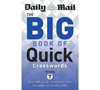 Daily Mail Big Book of Quick Crosswords Volume 7 (The Daily Mail Puzzle Books)