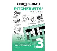 Daily Mail Pitcherwits - Volume 3 (The Daily Mail Puzzle Books)