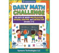 Daily Math Challenge: Volume 2: 100 Days of Mixed Operations - Volume 2 (Grades 2-4) (Kids Math Problem)