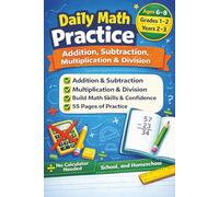 Daily Math Practice Age 7-9: Addition, Subtraction, Multiplication & Division Questions with Solutions