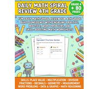 Daily Math Spiral Review 4th Grade: A Complete 4th Grade Math Workbook with Daily Practice, Spiral Review, Math Worksheets, Word Problems, Fractions, ... (Daily Math Spiral Review 1 to 12 Grades)